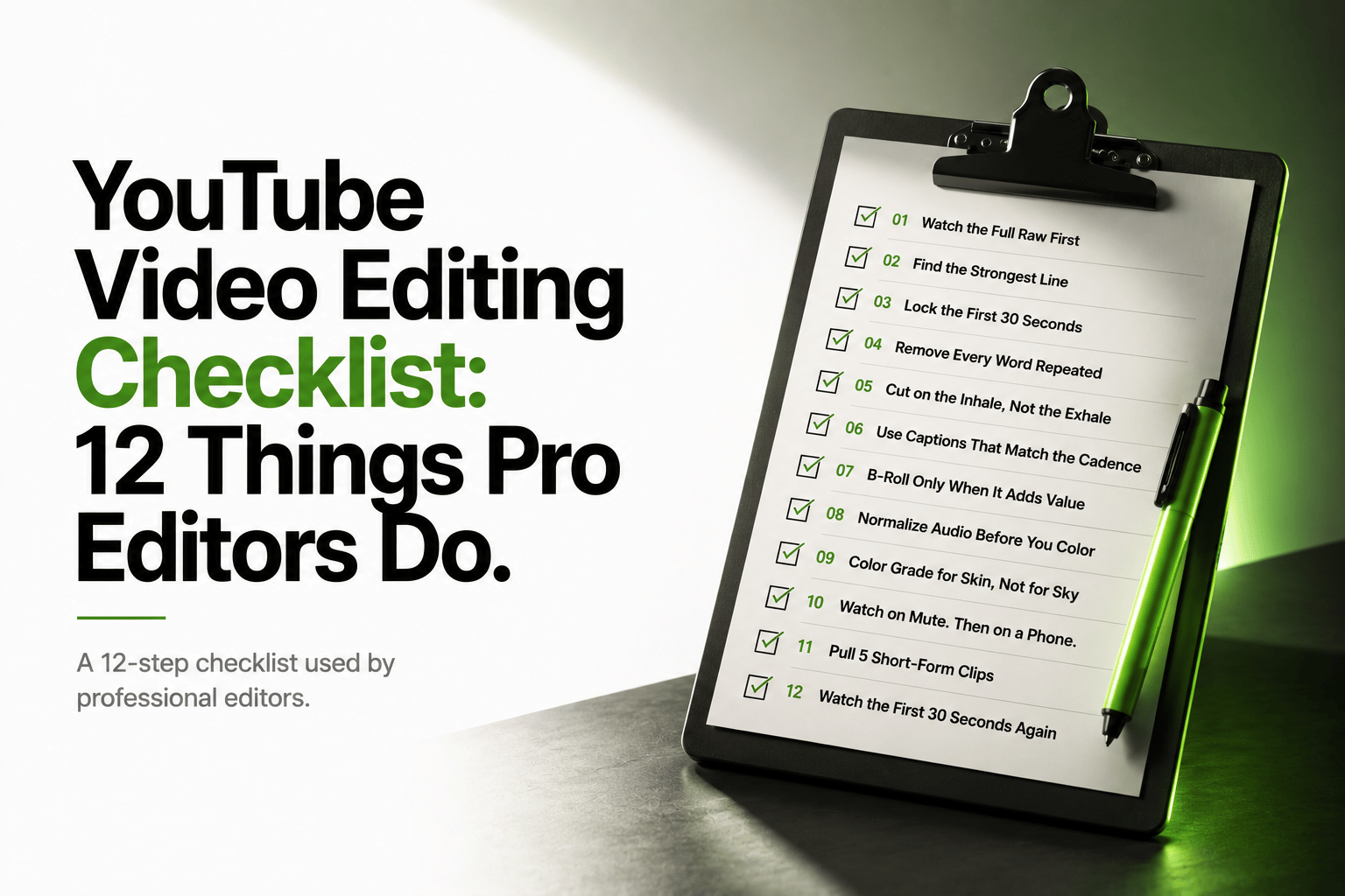 YouTube Video Editing Checklist: 12 Things Pro Editors Do